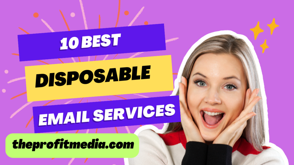 10 Best Disposable Email Services