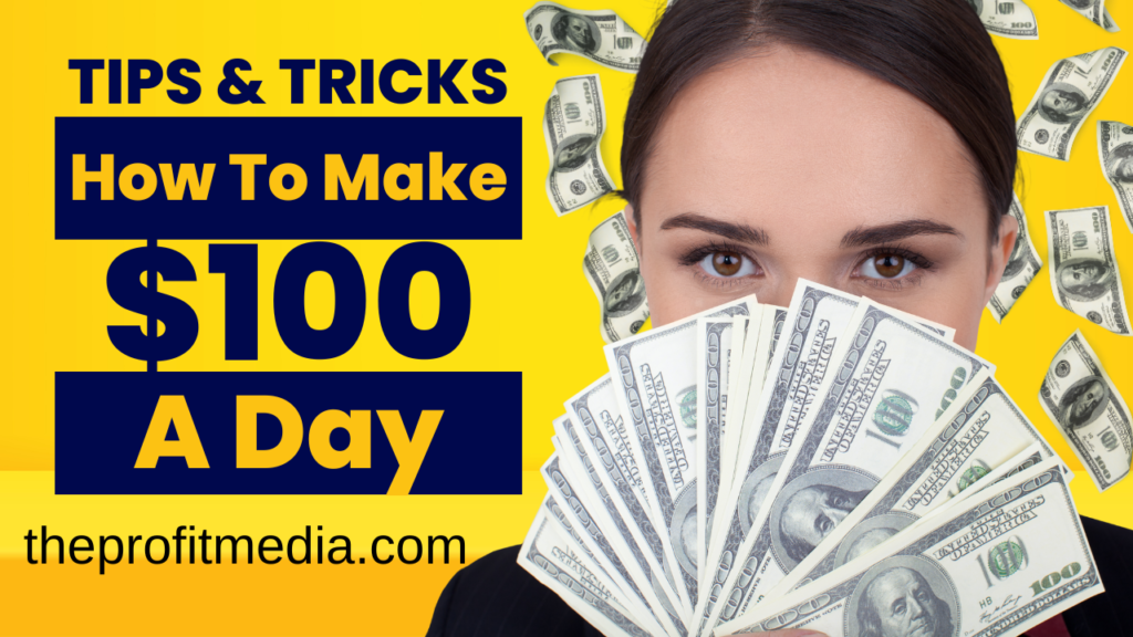 How to Beginners Can Make $100 a Day Online