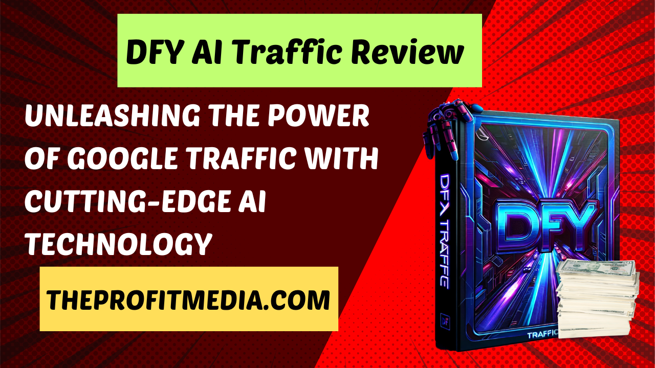 DFY AI Traffic Review