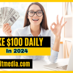 The Easiest Way to Make $100 a Day Online in 2024